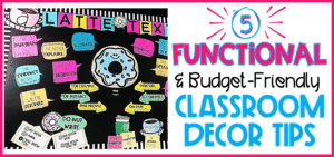 5 Brilliant Budget-Friendly Classroom Decor Ideas for Middle School ELA